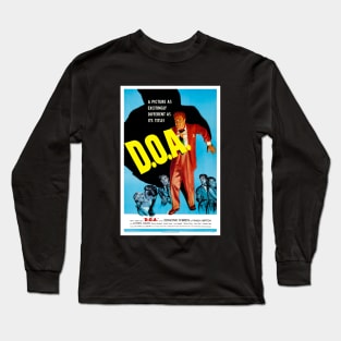 Vintage Movie Poster D.O.A. Long Sleeve T-Shirt